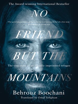 cover image of No Friend but the Mountains